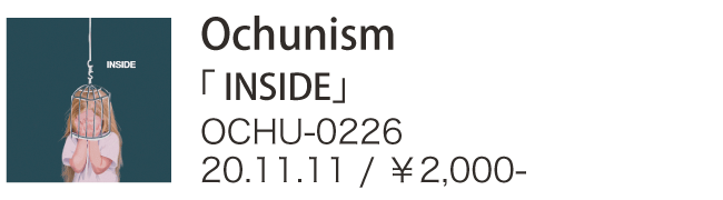 Ochunism / INSIDE